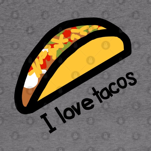 I love Tacos Food Graphic by ellenhenryart